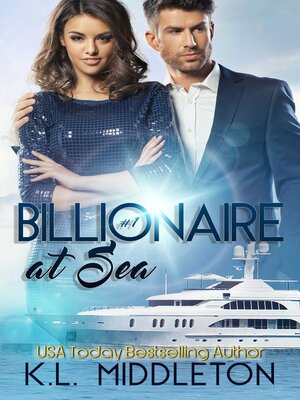 cover image of Billionaire at Sea Book 1